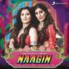 Naagin - Aastha Gill